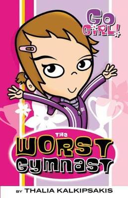 Book cover for Go Girl! #5: The Worst Gymnast