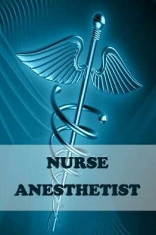 Cover of Nurse Anesthetist