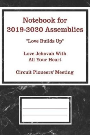 Cover of Notebook for 2019-2020 Assemblies