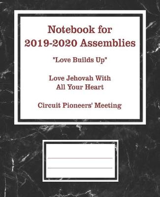 Cover of Notebook for 2019-2020 Assemblies