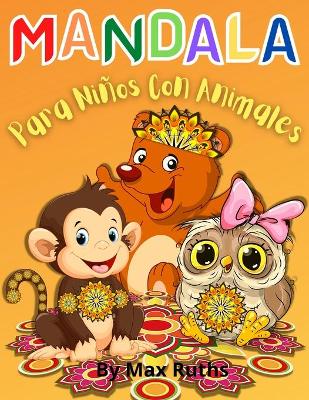 Book cover for MANDALA Para Ni�os Con Animales