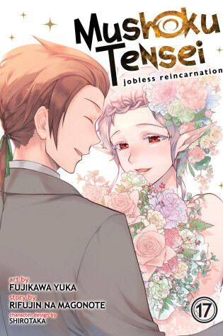 Cover of Mushoku Tensei: Jobless Reincarnation (Manga) Vol. 17