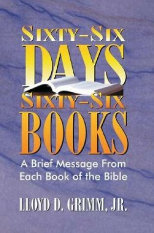 Cover of Sixty-Six Days, Sixty-Six Books