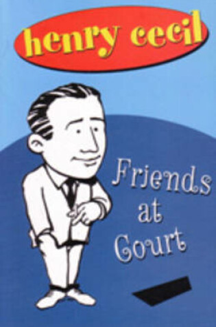 Cover of Friends at Court