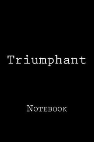 Cover of Triumphant