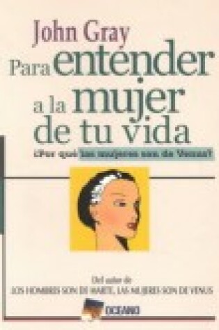 Cover of Para Entender a la Mujer de Tu Vida