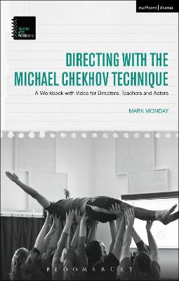 Book cover for Directing with the Michael Chekhov Technique