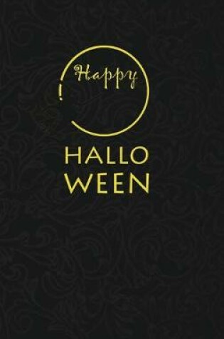 Cover of Happy Halloween Notebook