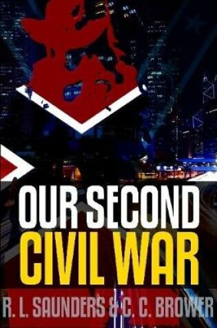 Cover of Our Second Civil War