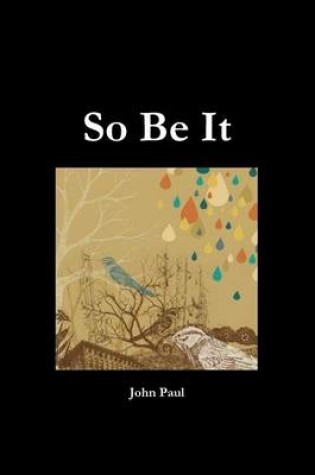 Cover of So Be It