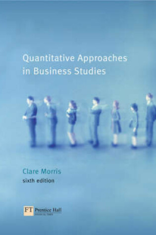 Cover of Multi Pack: Quantitive Approaches in Business Studies with Effective Organisational Communication:Perspectives, Principles and Practices