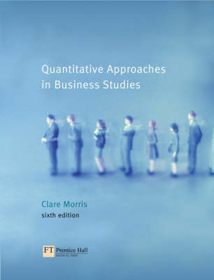 Book cover for Multi Pack: Quantitive Approaches in Business Studies with Effective Organisational Communication:Perspectives, Principles and Practices