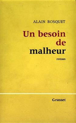 Book cover for Un Besoin de Malheur