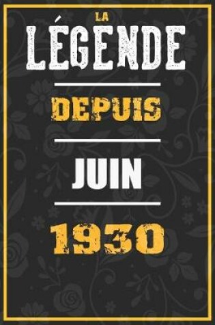 Cover of La Legende Depuis JUIN 1930