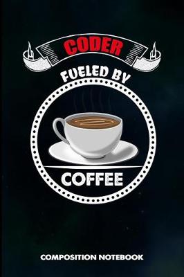 Book cover for Coder Fueled by Coffee