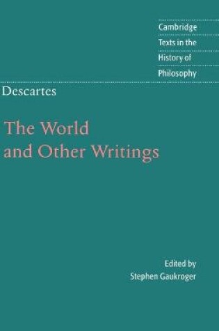 Cover of Descartes: The World and Other Writings