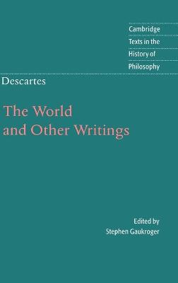 Cover of Descartes: The World and Other Writings