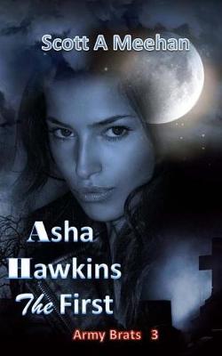 Book cover for ASHA Hawkins the First