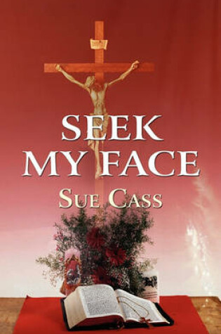 Cover of Seek My Face