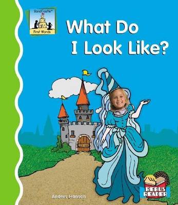 Cover of What Do I Look Like?