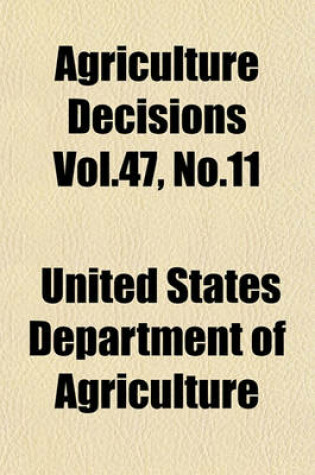 Cover of Agriculture Decisions Vol.47, No.11