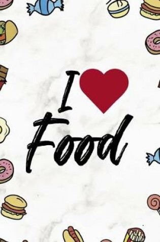 Cover of I Love Food.