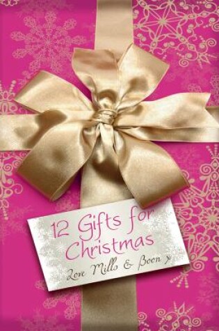 Cover of 12 Gifts For Christmas