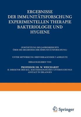 Cover of Ergebnisse Der Immunitatsforschung Experimentellen Therapie Bakteriologie Und Hygiene