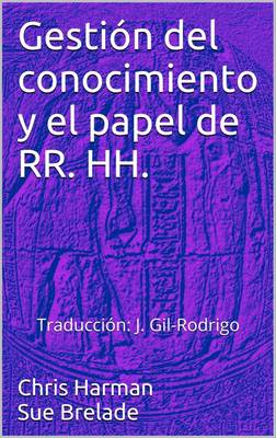 Book cover for Gestión del conocimiento y el papel de RR. HH