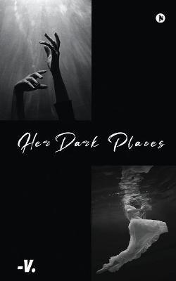 Book cover for Her Dark Places