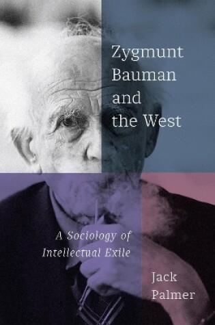 Cover of Zygmunt Bauman and the West