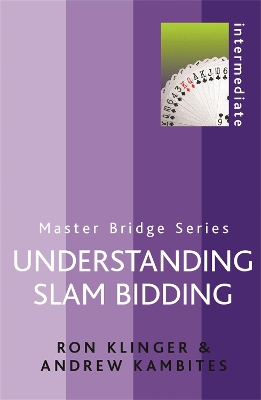 Book cover for Understanding Slam Bidding