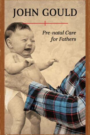 Cover of Pre-Natal Care for Fathers