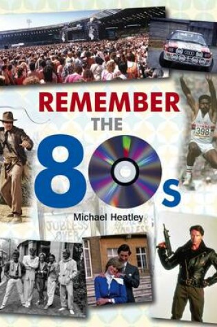 Cover of Remember the 80s