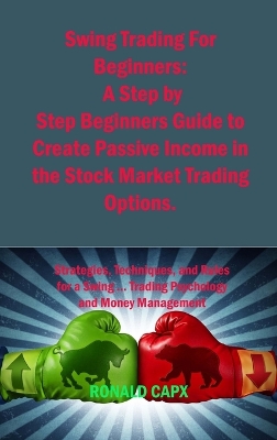 Book cover for Swing Trading For Beginners