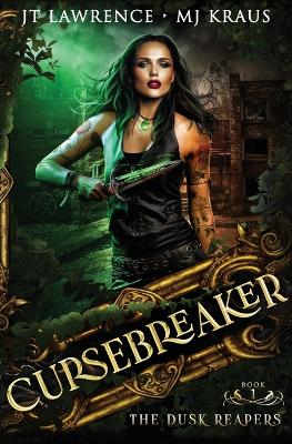 Book cover for The Dusk Reapers - Cursebreaker Book 1