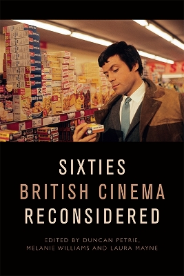 Cover of Sixties British Cinema Reconsidered