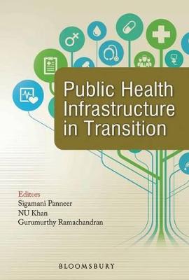 Book cover for Public Health Infrastructure in Transition