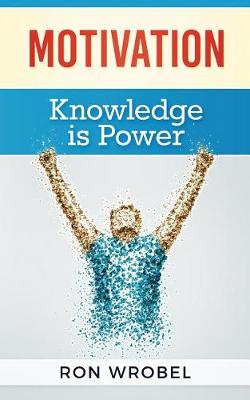 Book cover for Motivation - Knowledge Is Power