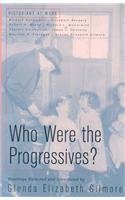 Book cover for Who Were the Progressives?