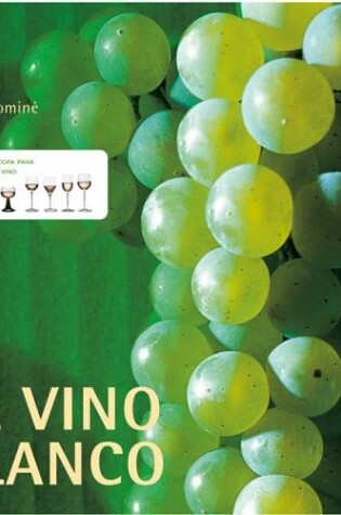 Cover of El Vino Blanco