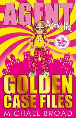 Book cover for Agent Amelia: Golden Case Files