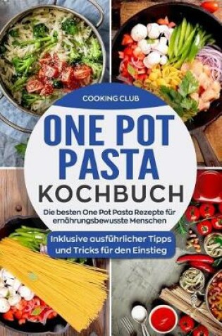 Cover of One Pot Pasta Kochbuch