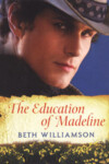 Book cover for The Education of Madeline