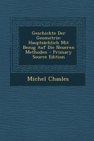 Cover of Geschichte Der Geometrie