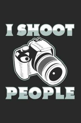 Cover of I Shoot People