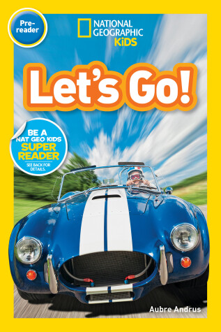 Cover of National Geographic Readers: Let's Go! (Prereader)