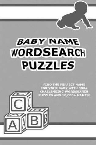 Cover of Baby Name Wordsearch Puzzles