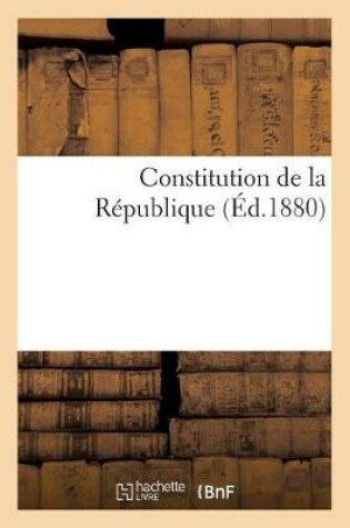 Cover of Constitution de la République