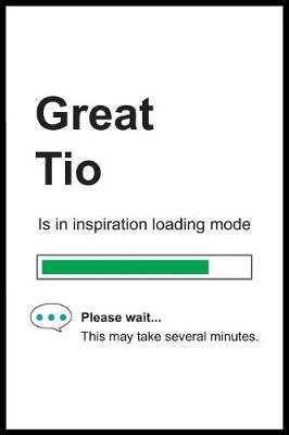 Book cover for Great Tio is in Inspiration Loading Mode